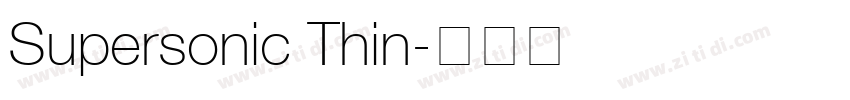 Supersonic Thin字体转换